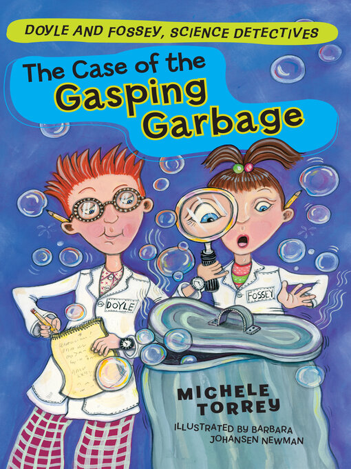 Title details for The Case of the Gasping Garbage by Michele Torrey - Wait list